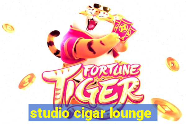 studio cigar lounge